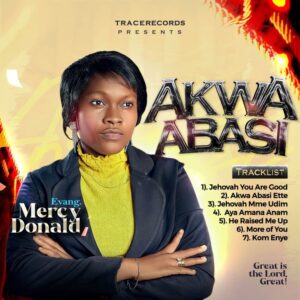 Evang. Mercy Donald - Akwa Abasi (album) 2