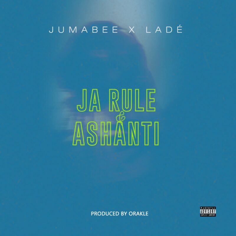 Music: Jumabee – Ja Rule & Ashanti Ft. Ladé