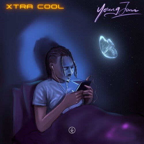 Music: Young Jonn – “Xtra Cool”