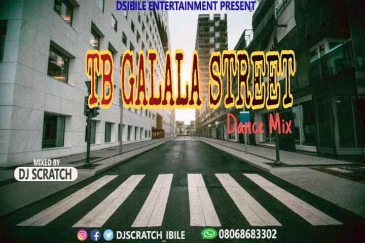 Dj Scratch  TB Galala Street Dance Mix