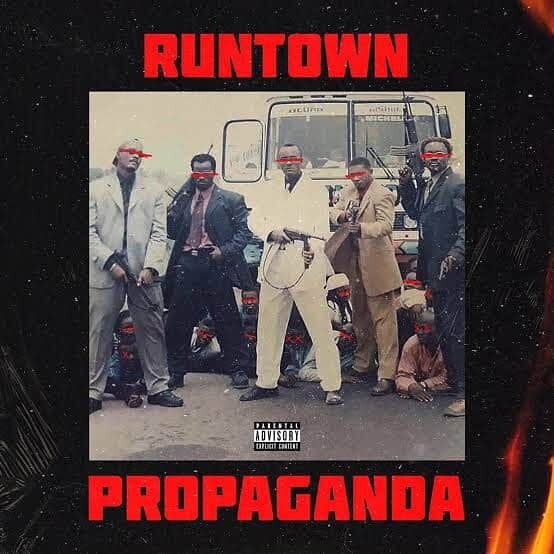 Music: Runtown – “Propaganda”