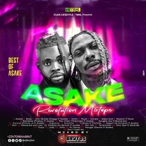 DJ BRYTOS – ASAKE Revolution Mixtape (Best of Asake)