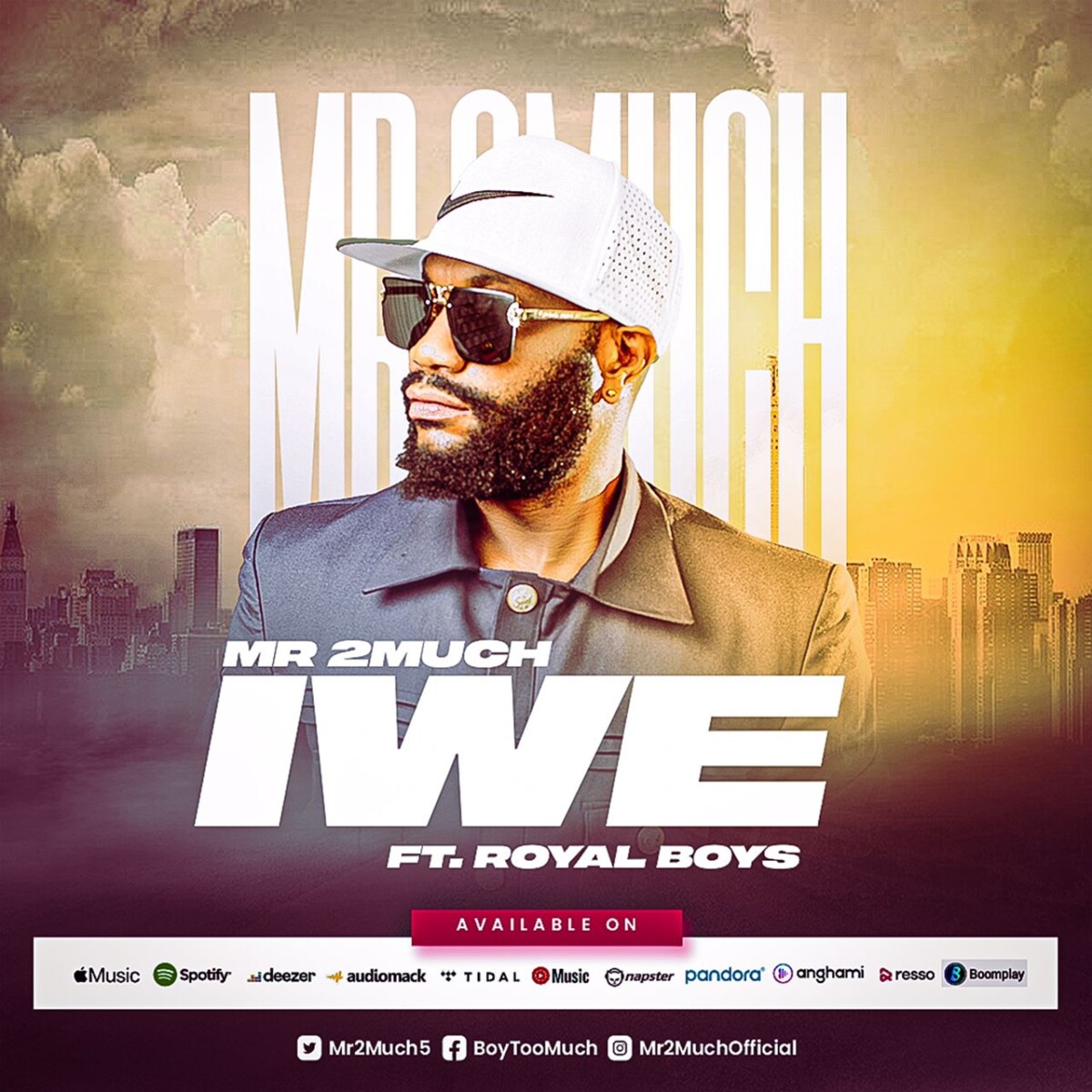 Mr 2Much – Iwe Ft. Royal Boys (Mp3 Download)