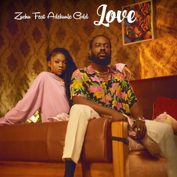 Music: Zuchu – “Love” ft. Adekunle Gold
