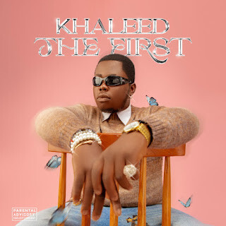 Lsemusic drops Khaleedthefirst’s debut EP “Khaleed the First”
