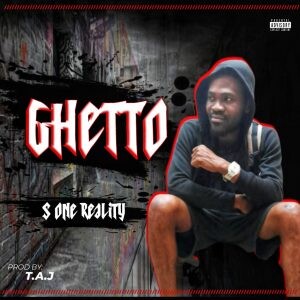 S One Reality-Ghetto