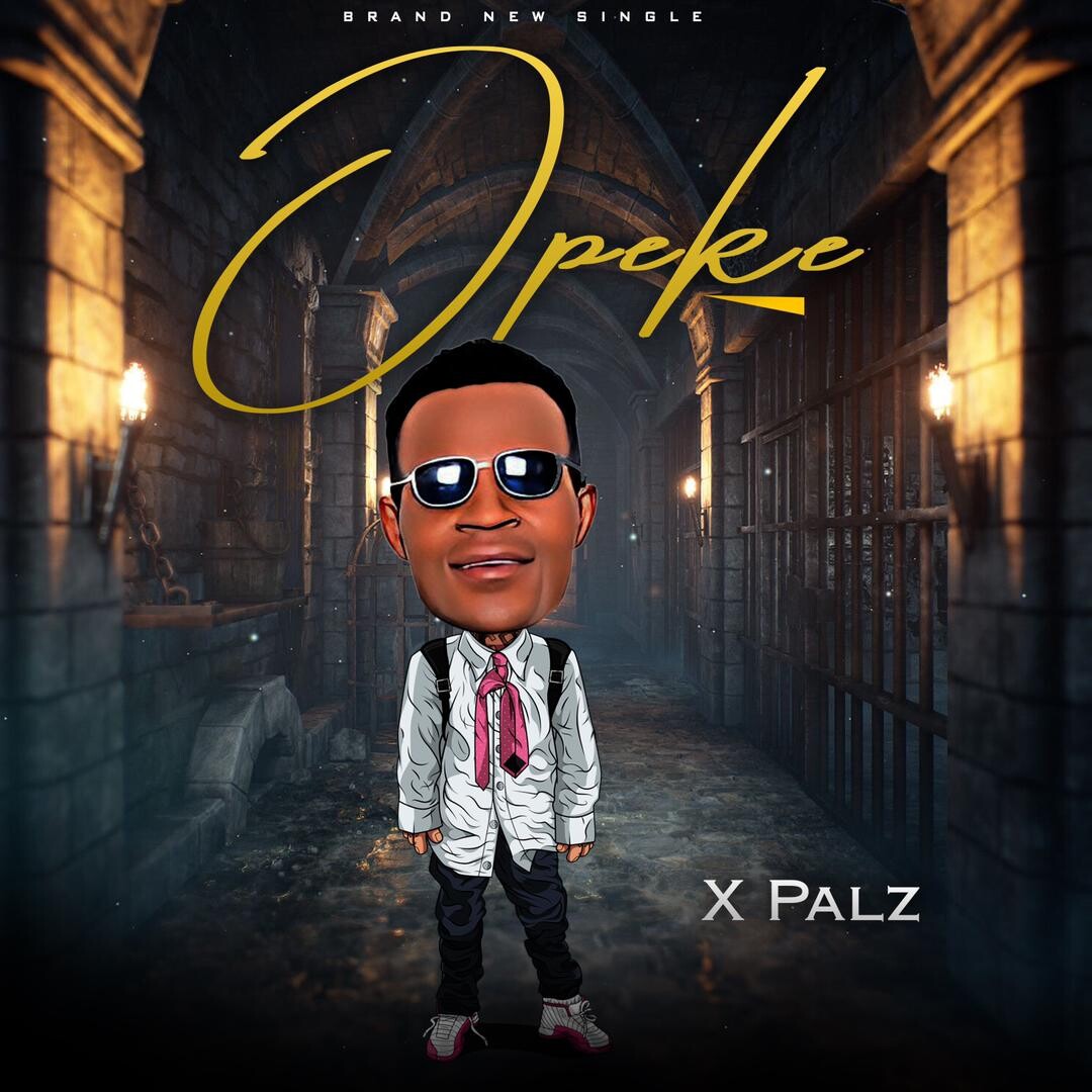 X Palz – Opeke Mp3 Download