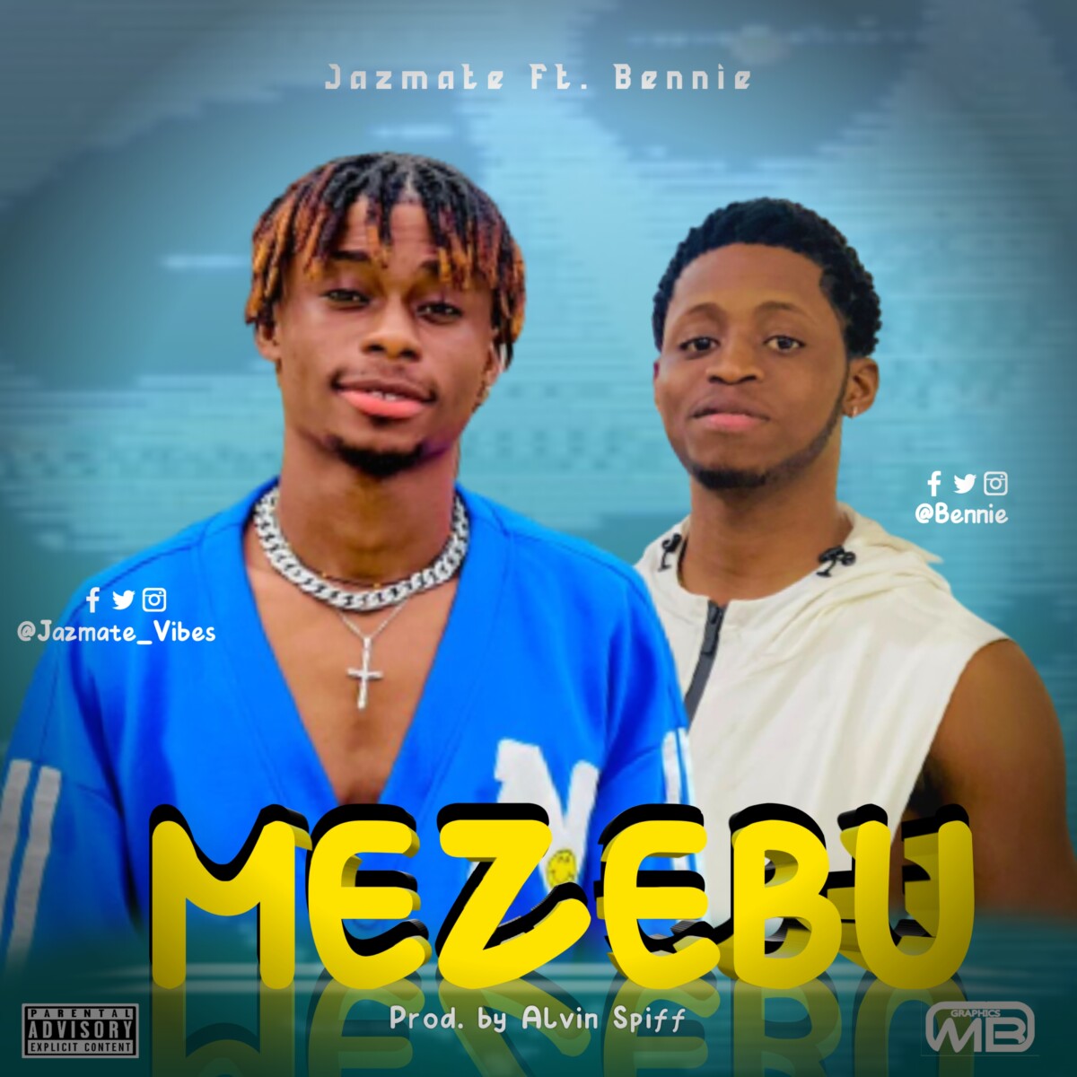 Music: Jazmate – “Mezebu” Ft. Bennie