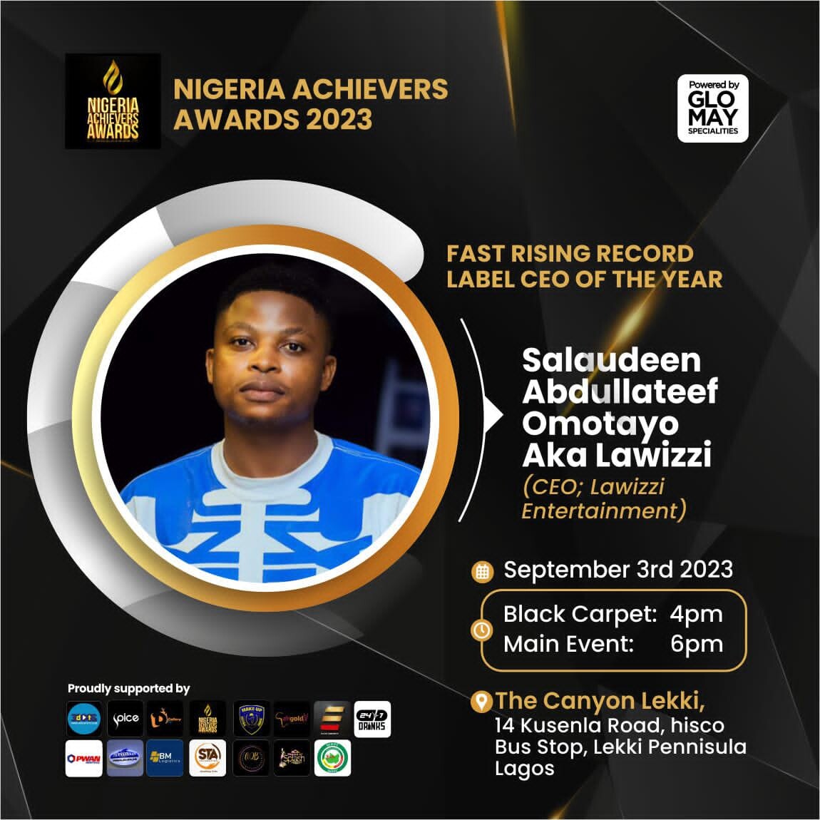 All hail Salaudeen CEO Lawizzi Entertainment as he is set to receive another accolades from Nigeria Achievers Award 2023