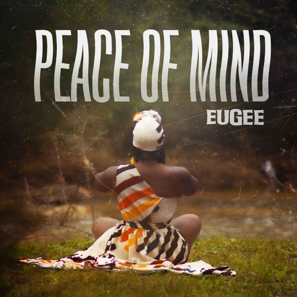 EUGEE – Peace of Mind
