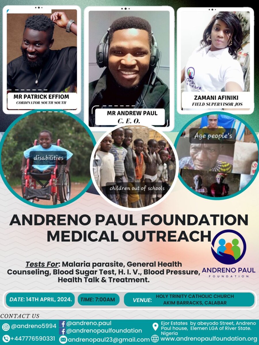 Andreno Paul Foundation Medical Outreach