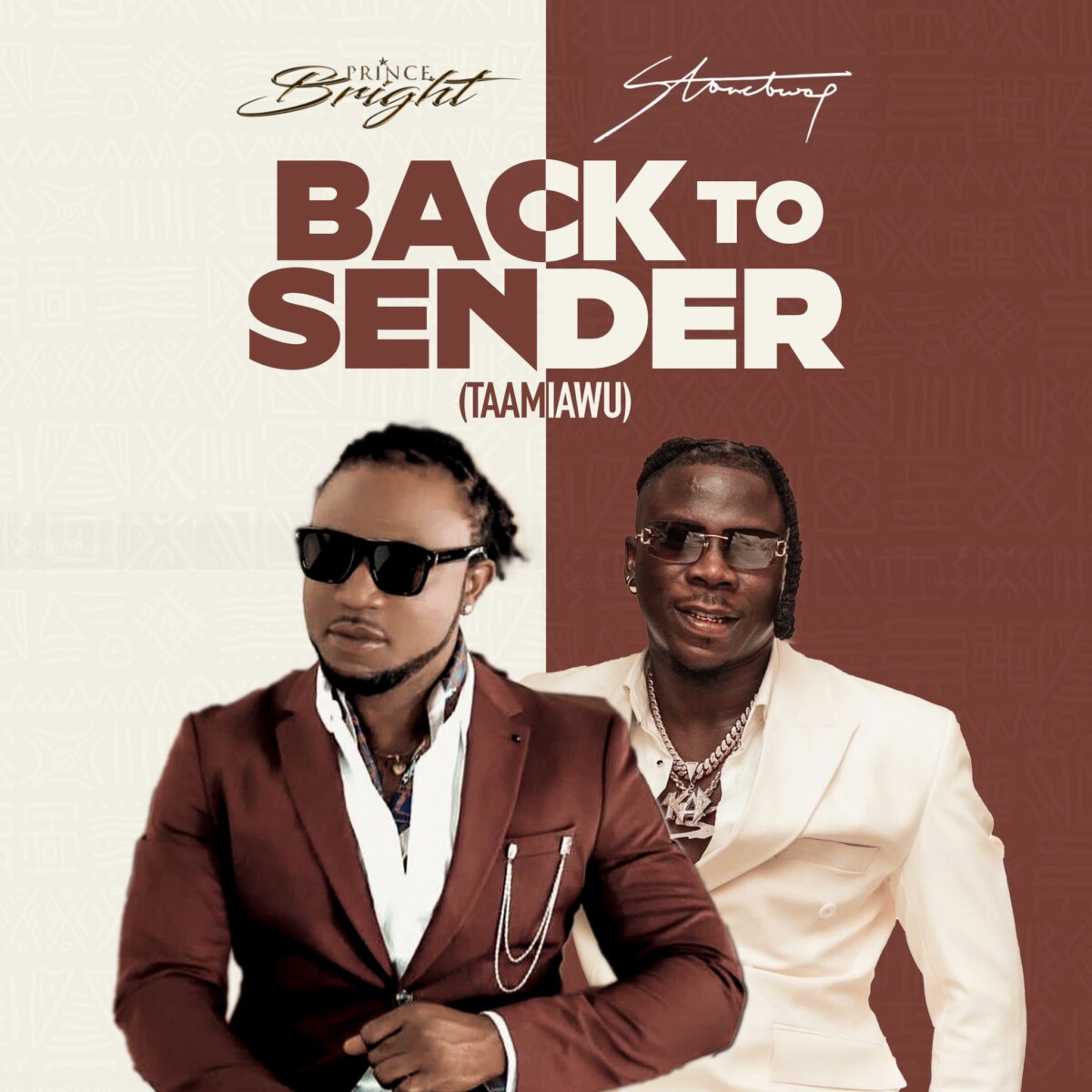 Prince Bright and Stonebwoy Unite in Vibrant Afrobeat Anthem, ‘Back To Sender’