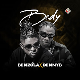 Benzola X DennyB – Body